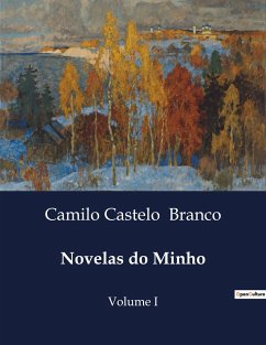 Novelas do Minho - Branco, Camilo Castelo