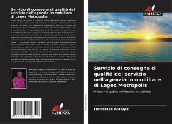 Servizio di consegna di qualità del servizio nell'agenzia immobiliare di Lagos Metropolis - Araloyin, Funmilayo