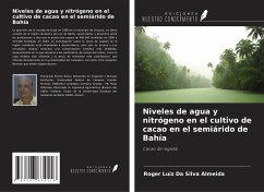 Niveles de agua y nitrógeno en el cultivo de cacao en el semiárido de Bahía - Almeida, Roger Luiz Da Silva