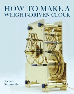 Cover How to Make a Weight-Driven Clock