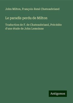 Le paradis perdu de Milton - Milton, John; Chateaubriand, François-René