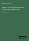 Indice tripartito della quinta serie dell'archivio storico italiano