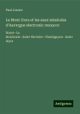 Le Mont-Dore et les eaux minérales d'Auvergne electronic resource