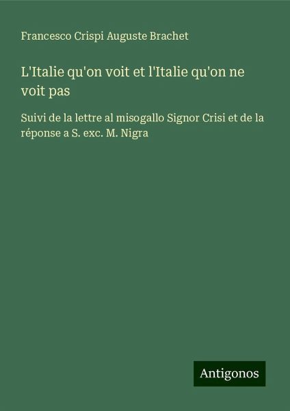 L'Italie qu'on voit et l'Italie qu'on ne voit pas