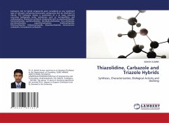 Thiazolidine, Carbazole and Triazole Hybrids - Kumar, Ashok