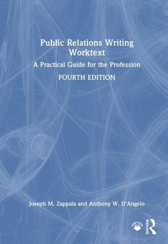 Public Relations Writing Worktext - Zappala, Joseph M; D'Angelo, Anthony W