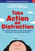 Take Action on Distraction