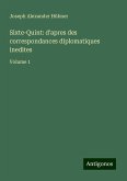 Sixte-Quint: d'apres des correspondances diplomatiques inedites