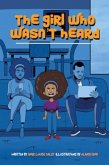 The Girl Who Wasn't Heard The Girl Who Wasn't Heard
