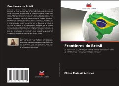 Frontières du Brésil - Maieski Antunes, Eloisa