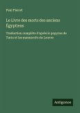 Le Livre des morts des anciens Égyptiens