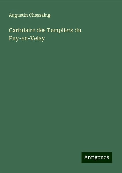 Cartulaire des Templiers du Puy-en-Velay