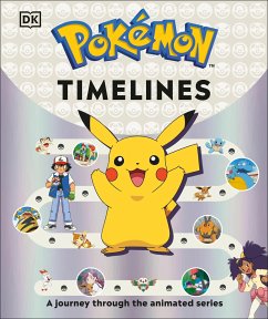 Pokemon Timelines - Dakin, Glenn; Andreou, Katherine