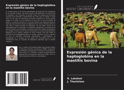 Expresión génica de la haptoglobina en la mastitis bovina - Lakshmi, R.; Thanislass, J.