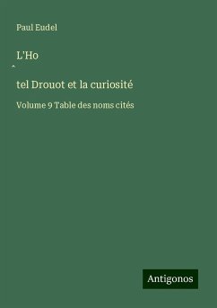 L'Ho¿tel Drouot et la curiosité - Eudel, Paul