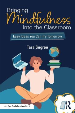 Cover Bringing Mindfulness Into the Classroom