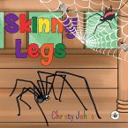 Skinny Legs Skinny Legs