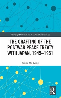 Cover The Crafting of the Postwar Peace Treaty with Japan, 1945-1951