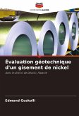 Évaluation géotechnique d'un gisement de nickel