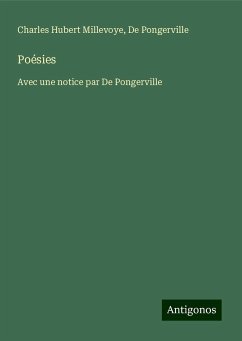 Poésies - Millevoye, Charles Hubert; Pongerville, De