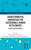 Transformative Innovation for Sustainable Human Settlements