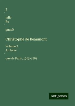 Christophe de Beaumont - Re¿gnault, E¿mile