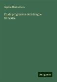 Étude progressive de la langue française