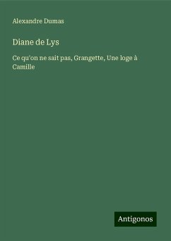 Diane de Lys - Dumas, Alexandre