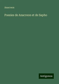 Poesies de Anacreon et de Sapho - Anacreon