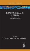 Dramaturgy and History