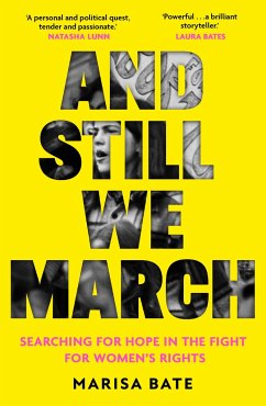 And Still We March - Bate, Marisa