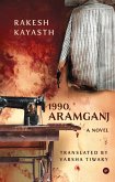 1990, Aramganj 1990, Aramganj