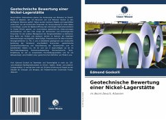 Geotechnische Bewertung einer Nickel-Lagerstätte - Goskolli, Edmond