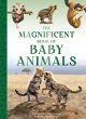 The Magnificent Book of Baby Animals - Bild 1