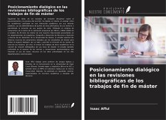 Posicionamiento dialógico en las revisiones bibliográficas de los trabajos de fin de máster - Afful, Isaac