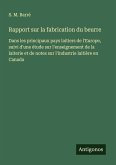 Rapport sur la fabrication du beurre