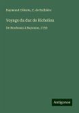 Voyage du duc de Richelieu