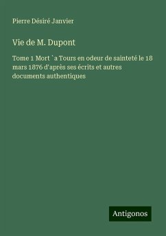 Vie de M. Dupont - Janvier, Pierre Désiré