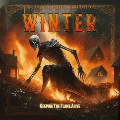 Keeping The Flame Alive - Winter