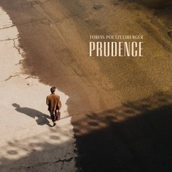 Prudence - Poetzelsberger,Tobias