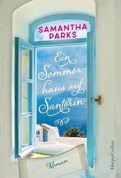 Ein Sommerhaus auf Santorin (Mängelexemplar) - Parks, Samantha