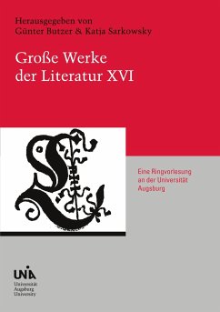 Große Werke der Literatur XVI - Batzke, Ina;Biasiolo, Monica;Ferretti, Victor