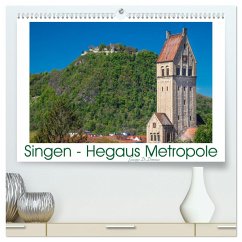 Singen - Hegaus Metropole (hochwertiger Premium Wandkalender 2025 DIN A2 quer), Kunstdruck in Hochglanz