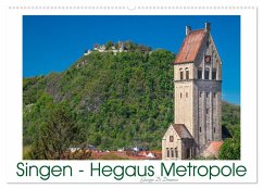 Singen - Hegaus Metropole (Wandkalender 2025 DIN A2 quer), CALVENDO Monatskalender