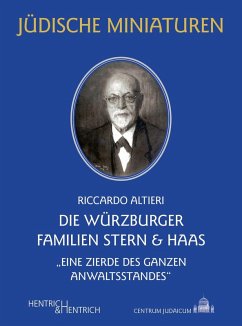 Die Würzburger Familien Stern & Haas - Altieri, Riccardo