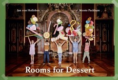 Rooms for Dessert - Holleben, Jan von;Packham, Monte