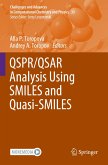 QSPR/QSAR Analysis Using SMILES and Quasi-SMILES