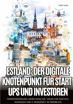 Estland: Der digitale Knotenpunkt für Start-ups und Investoren - Kask, Pirek