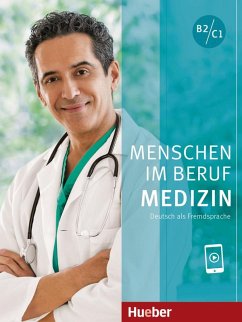 Menschen im Beruf - Medizin. Kursbuch mit Audios online - Thommes, Dorothee;Schmidt, Alfred