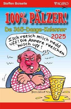 100% PÄLZER! De 365-Daage-Kalenner 2025 - Boiselle, Steffen